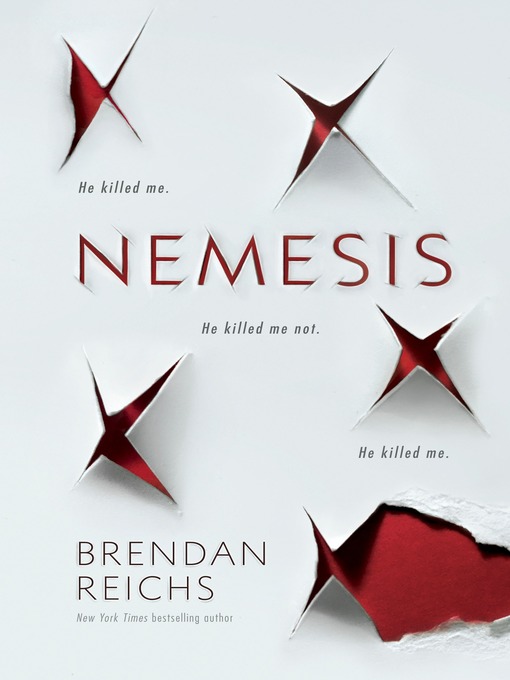 Title details for Nemesis by Brendan Reichs - Wait list